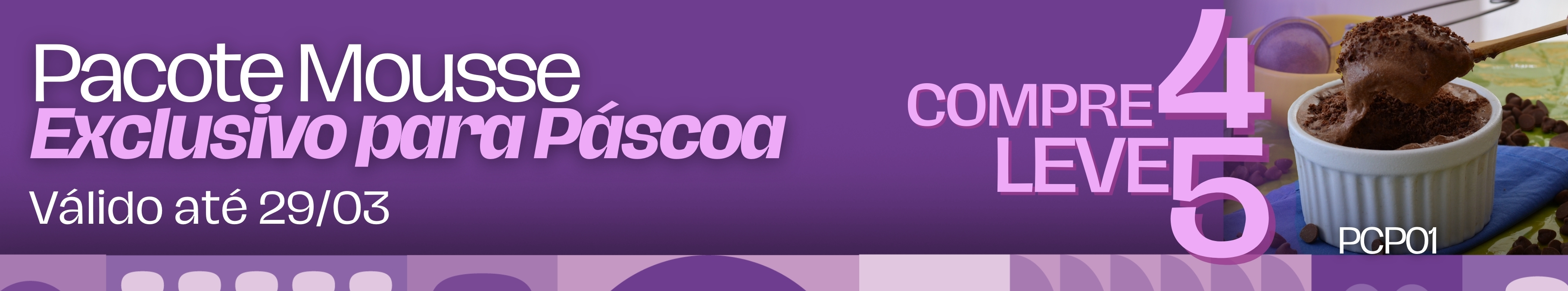 Banner Principal Compre 4 Leve 5 Mousses