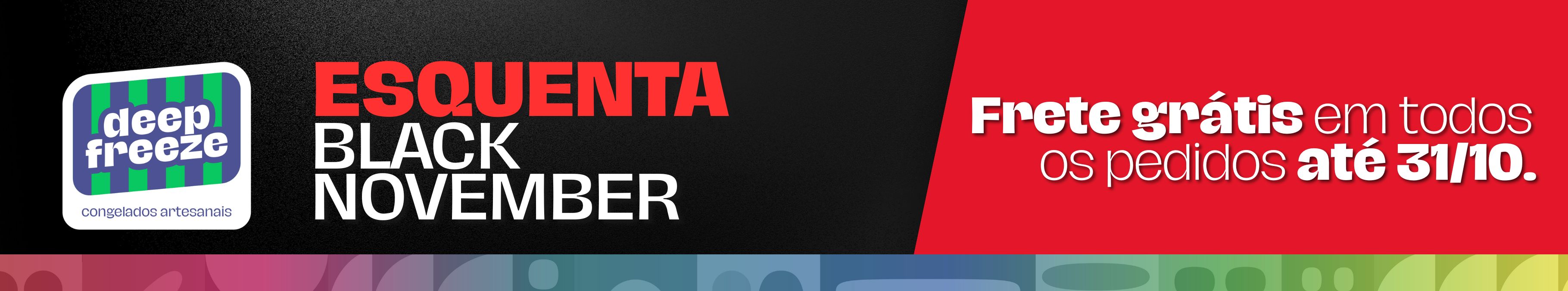 esquenta black novemeber 25