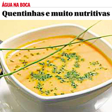 Quentinhas e muito nutritivas